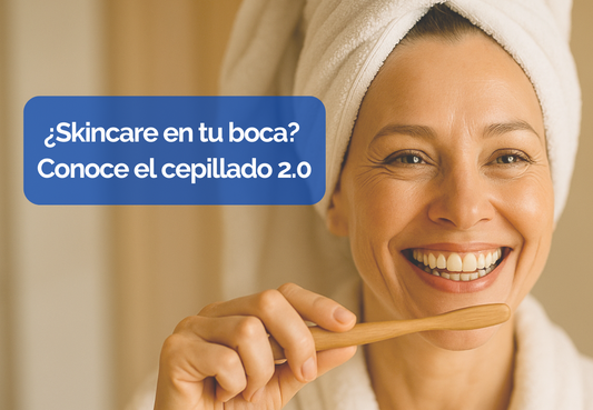 ¿Skincare en tu boca? Conoce el cepillado 2.0