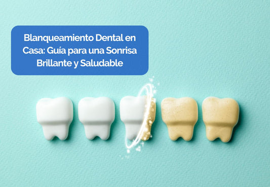 Blanqueamiento Dental en Casa: Guía para una Sonrisa Brillante y Saludable